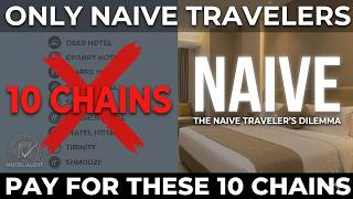 10 Luxury Hotel Chains Only NAIVE Travelers Keep Paying For