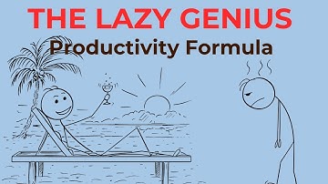 Stop Working Harder: The Lazy Genius Productivity Formula