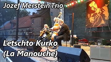 Jozef Merstein Trio (Poland) — Letschto Kurko (La Manouche) at the Django Reinhardt Festival 2022