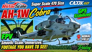 RotorScale AH-1W Cobra 470 GPS RC Helicopter | Epic Flight at NOMAC Field 🚁  Cockpit FPV with Caddx!