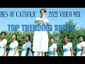 Catholic top trending mass songs best of 2021 mixchristian music