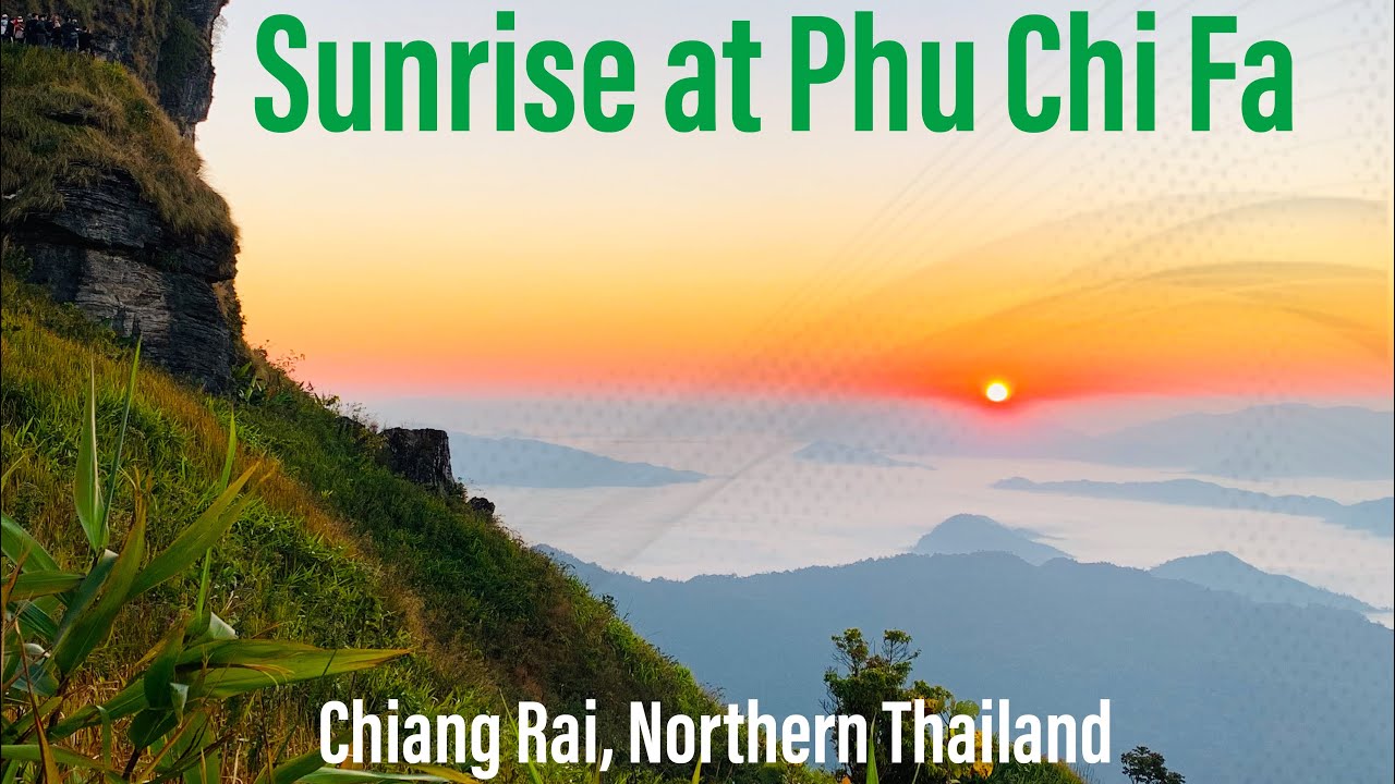 2020 Phu Chi Fa in 4k Catching the Sunrise in a Sea of Mist Chiang Rai, Thailand YouTube 2020 Phu Chi Fa in 4k Catching the Sunrise in a Sea of Mist Chiang Rai, Thailand YouTube