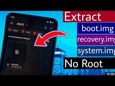 Extract "Boot img" From Any Android Phone Without Root