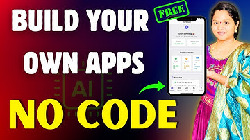 How to Create an APP without CODING using AI (FREE) | How to Build an APP for FREE (No CODE)