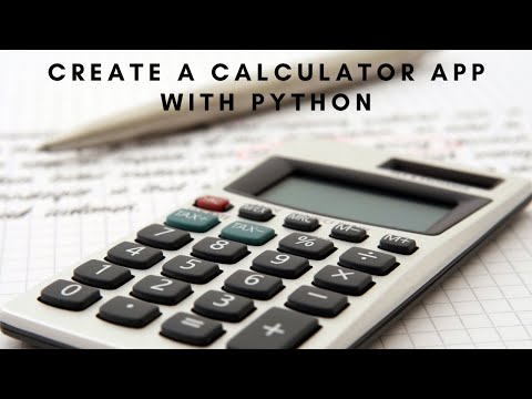 Create your own calculator app with python