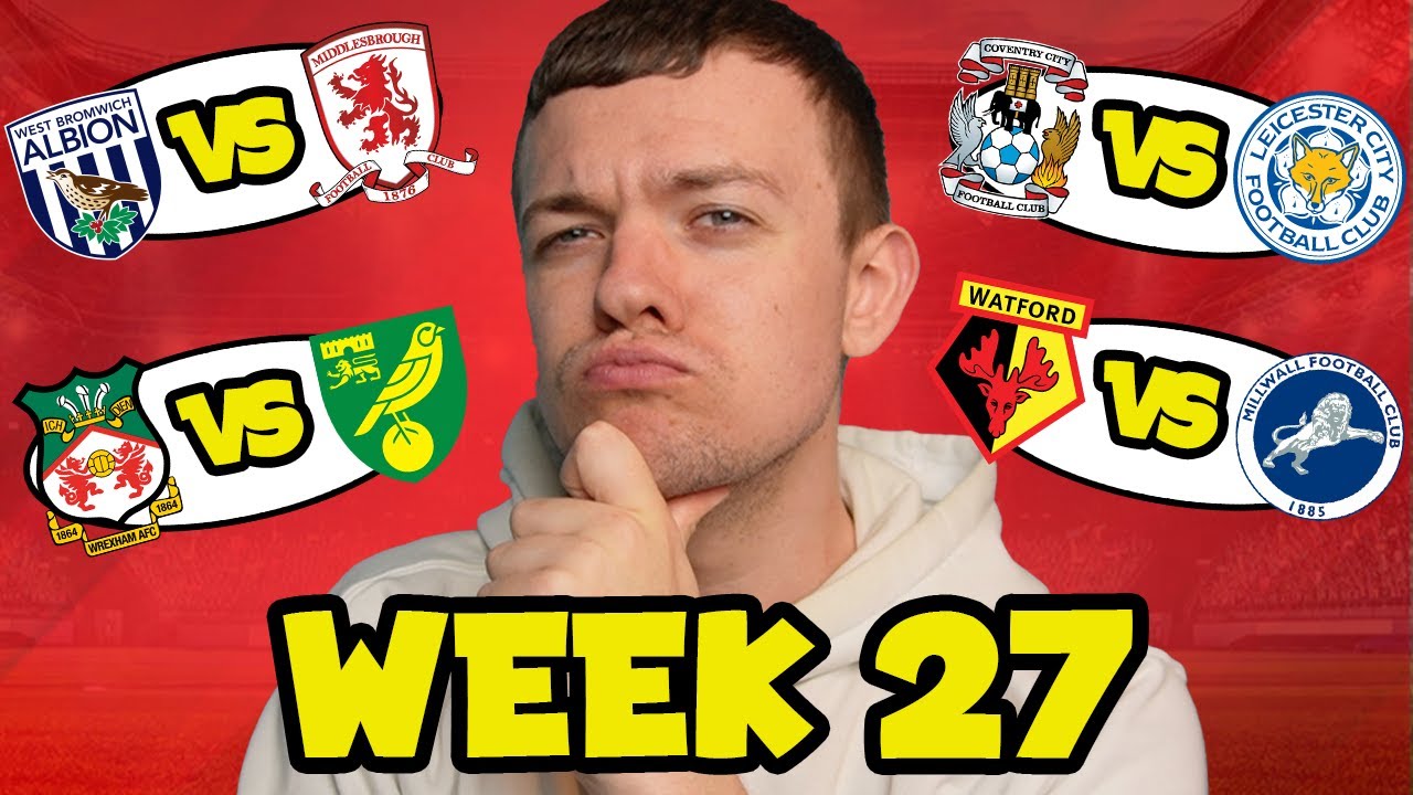 My Championship Week 27 Score Predictions!