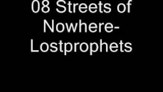 8. Streets of Nowhere-Lostprophets