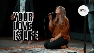 Video thumbnail of ""Your Love Is Life" (Live) | Tommy Walker & Eileen Walker"