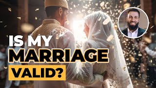 Is my marriage valid?