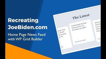 Recreate the JoeBiden.com News Feed Using Oxygen Builder and WPGridBuilder