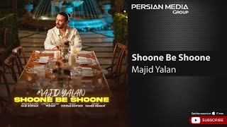 Majid Yalan - Shoone Be Shoone ( مجید یلان - شونه به شونه ) Resimi