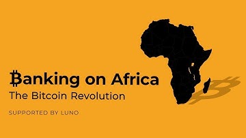 Banking On Africa  - The Bitcoin Revolution Documentary with Lorien Gamaroff