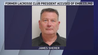 Former Lacrosse club president accused of embezzling