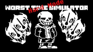 Worst Time Simulator - Hard Mode 