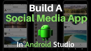 Make A Social Media App In Android Studio | Android Tutorial 1