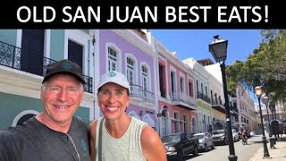 Great Eats in Old San Juan! [Puerto Rico]