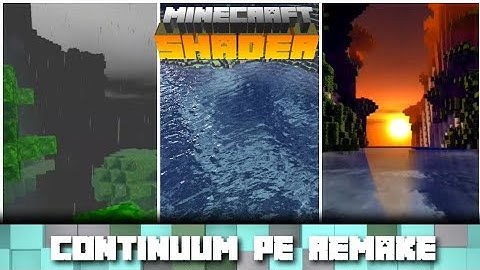 JAVA WATER! FOR MCPE 1.14 - 1.16 CONTINUUM REMAKE, ULTRA REALISTIC SHADER, 1-2 GB RAM