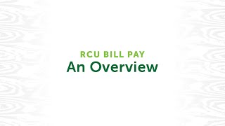 Using Bill Pay - An Overview