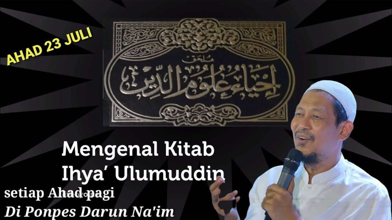 KH AHMAD ASNAWI KUDUS \\ NGAJI KITAB IHYA' ULUMUDDIN SEASON KE-7
