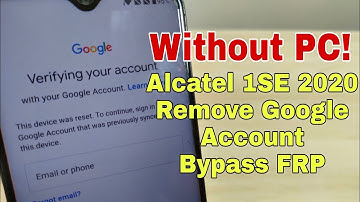 Alcatel 1SE (2020) 5030F/ 5030A/ 5030D/ 5030U. Remove google account, Bypass FRP. Without PC!!!