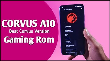 How to Install Corvus Os A10 | Corvus 5.5 Vs Corvus A10 | Redmi Note 7 Pro