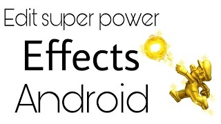 Edit super power video on android using viva video screenshot 4