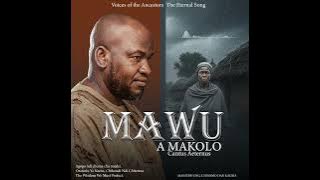 MAWU A MAKOLO | By Maestro eng Chisomo Dan Kauma 