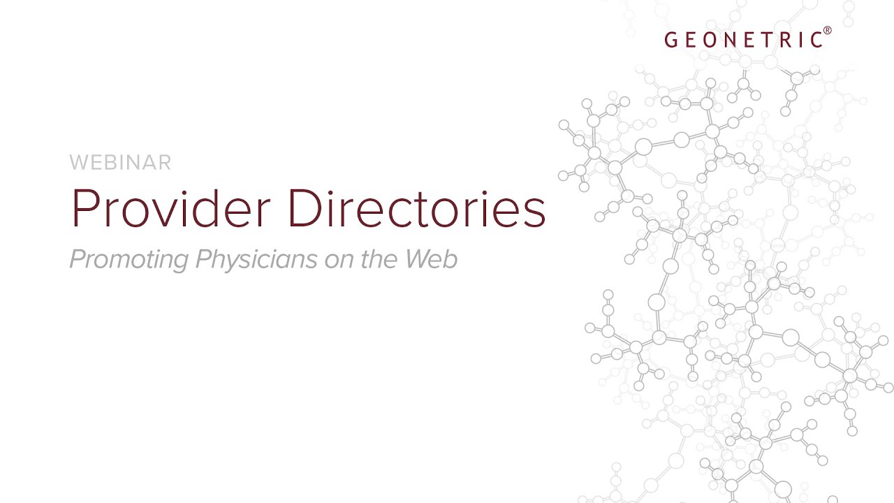 Provider Directories - Promoting Physicians On The Web