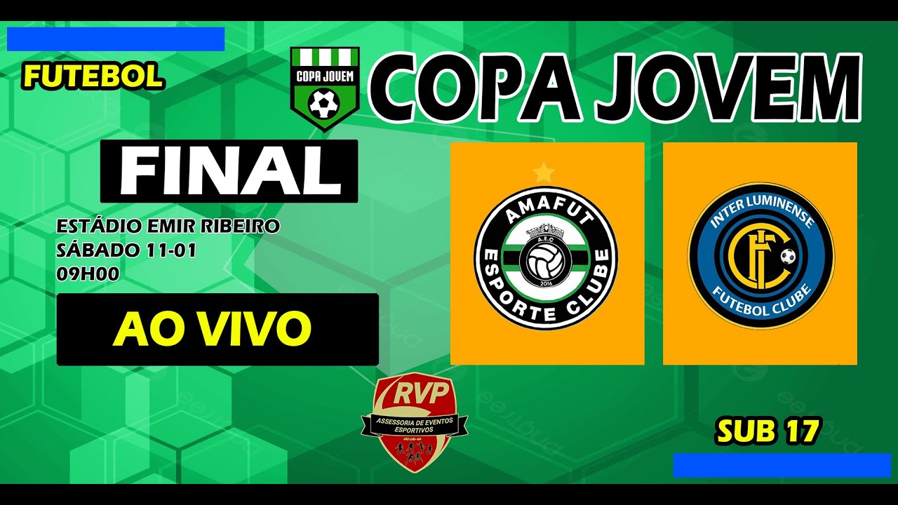 AMAFUT   X  INTER LUMINENSE   |   FINAL SUB 17 COPA JOVEM 2024