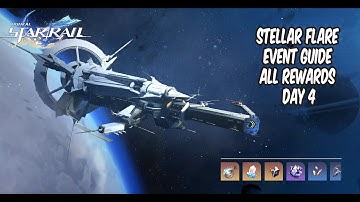 Honkai Star Rail - Stellar Flare Event Guide Day 4