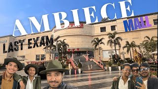 Last exam:conquered Abience Mall | next stop ✨😎#LastExamDone #ExamVictory #AbienceMall #dailyvlog