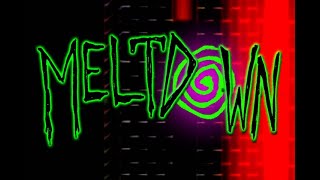 Meltdown (Official Lyric video)