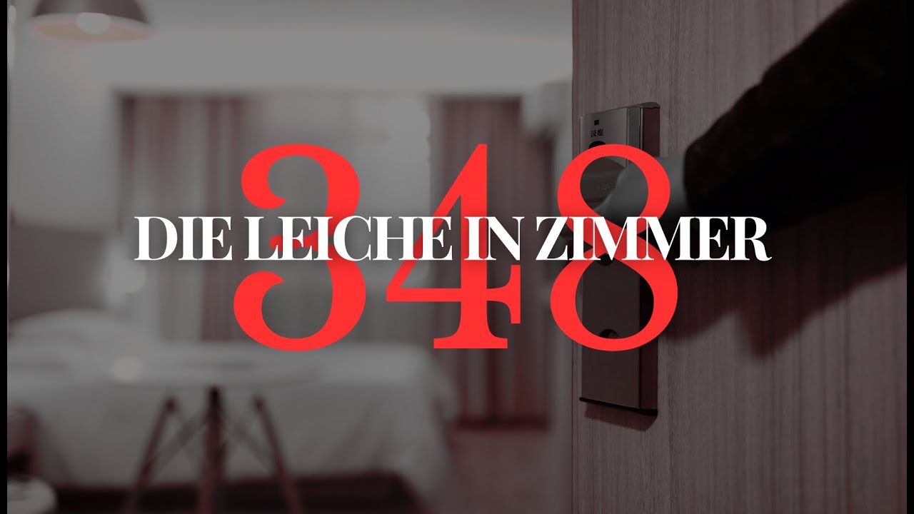 [Fall 71] Der Körper in Zimmer 348