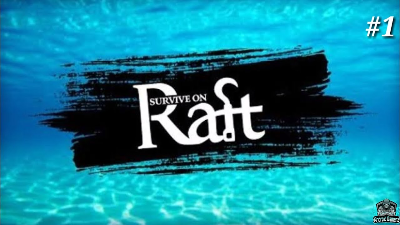 survival on raft Crafting in ocean Android Gamerz gameplay # Part1