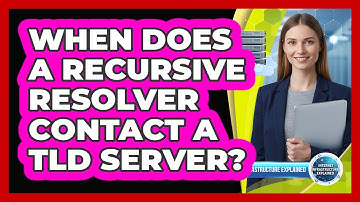When Does a Recursive Resolver Contact a TLD Server?