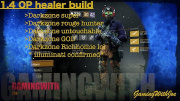 Darkzone, 1.4 build, (healer build), Division, solo or team build guide!!!! (PS4)
