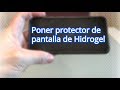 🤖 Colocación protector de pantalla de Hidrogel【2021】