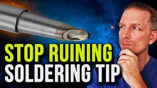 Information Why Soldering Iron Tips Wear Out So Fast 6 Common Mistakes! Update