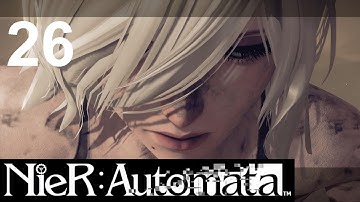 Nier: Automata - Casual A2 Playthrough - Part 26 Hegel Boss Battle & Maintenance