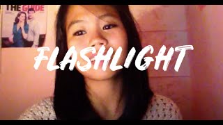 Flashlight - Jessie J (From Pitch Perfect 2) COVER