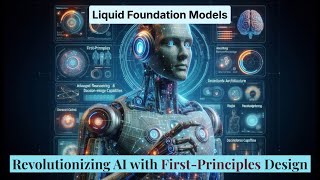 Liquid Foundation Models: Revolutionizing AI with First-Principles Design