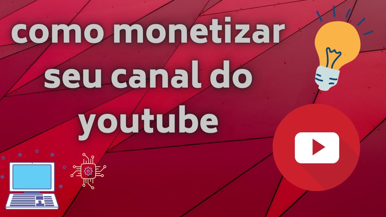 como MONETIZAR o canal no youtube(facilmente!)joao