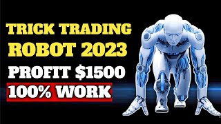 Easy Trick Trading Robot On Binary Option - Profit $1500 || 100% Work