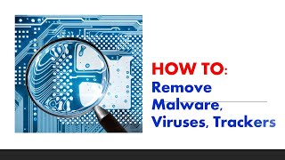 How to Remove Malware, Viruses, Trackers and all unwanted programs screenshot 4