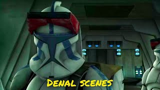 All clone trooper Denal scenes - The Clone Wars