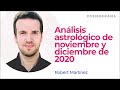 Robert Martínez: Análisis astrológico de noviembre y diciembre de 2020
