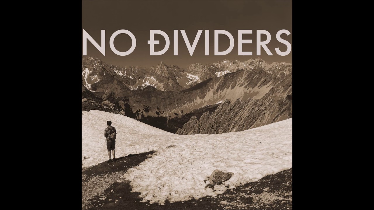 No Dividers - Self Titled (Full EP - 2017)