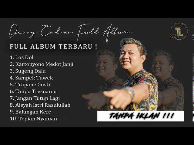Denny Caknan Full Album Terbaru Terpopuler Tanpa Iklan !!! class=