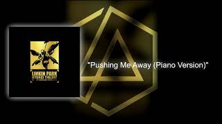 Linkin Park - Pushing Me Away (Piano Version)