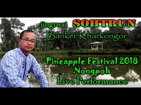 Jingrwai  SOHTRUN  Banker Kharkongor  Khasi Song 2018nion subscribe